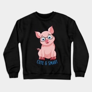 Cute and Smart Cookie Sweet little pink piggy in glasses cute baby outfit Crewneck Sweatshirt